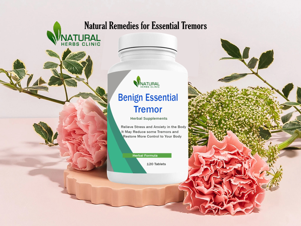 Essential Tremors Natural Relief Herbs, Foods and Supplements