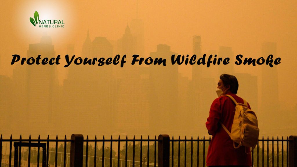 Protect Yourself From Wildfire Smoke