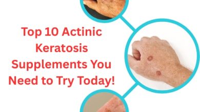 Top 10 Actinic Keratosis Supplements You Need to Try Today